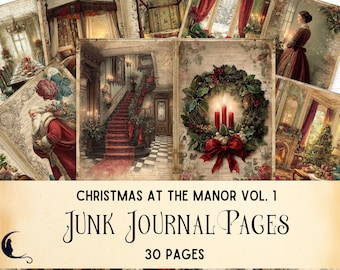 May include: A collection of vintage-style junk journal pages with Christmas themes. The pages feature illustrations of festive scenes, including a staircase, a wreath with candles, and Santa Claus. Text on the pages reads "Christmas at the Manor Vol. 1" and "Junk Journal Pages, 30 Pages."