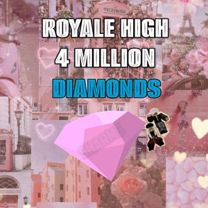 4 milioni di diamanti Royale High: prezzo basso