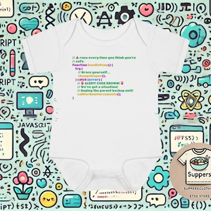 May include: White baby onesie with a humorous JavaScript code snippet printed on the front. The text includes programming terms and phrases like "ALERT! CODE BROWN!" and "callForReinforcements();". The onesie is from the Etsy store "SuppersClothing".