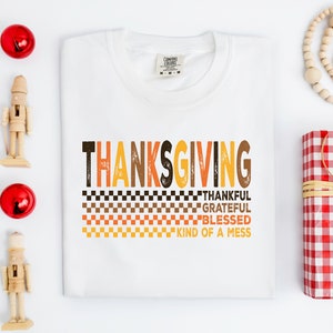 Thanksgiving Comfort Colors Shirt, Fall Design Shirt, Happy Thanksgiving Shirt, Thanksgiving Sublimation Shirt, Cute Thanksgiving Shirt
