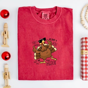 Türkei Soße Bohnen und Brötchen lassen Sie mich Komfort Farben Shirt, Kürbis Shirt, Türkei Shirt, Thanksgiving Shirt, Herbst Shirt, Sublimation Design