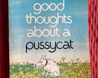 1976 Think Good Thoughts About a Pussycat by George Booth Softcover First Flare Printing / AVON Books