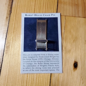Robie House Chair Pin Frank Lloyd Wright