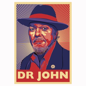 May include: A vintage-style poster featuring a portrait of Dr. John, a musician, in a red and blue color scheme. The poster has a red, white, and blue color scheme and features a star in the lower right corner.