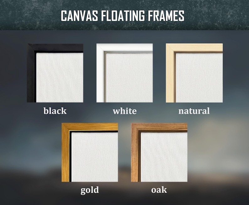 May include: Image showcasing canvas floating frames in various colors: black, white, natural, gold, and oak. Each frame surrounds a white canvas, with the frame colors labeled below. The text "CANVAS FLOATING FRAMES" is at the top.