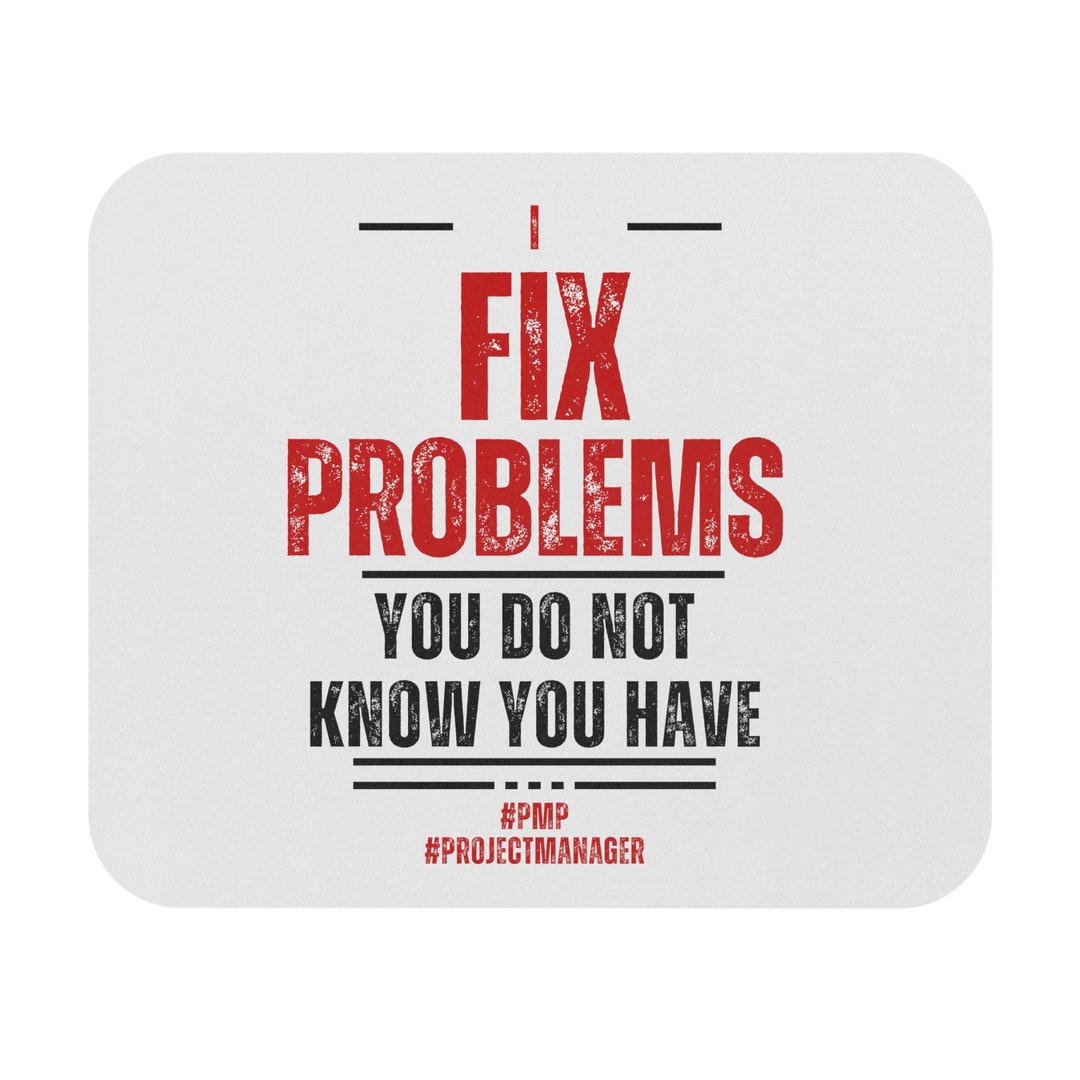 I Fix Problems You Do Not Know You Have Mouse Pad - Etsy