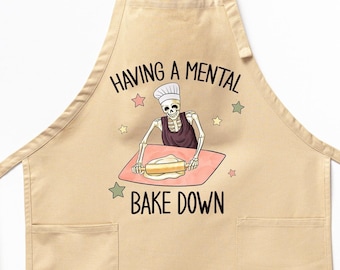 Having a Mental Bake Down Apron, Skeleton Chef Apron, Gift for Baker, Funny Cooking Apron, Baking Apron,Cookie Baker Gift, Baking Gifts