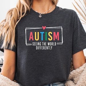 Autism Seeing The World Differently Shirt,Autism Shirt,Special Ed Teacher Shirt,Autism Awareness Shirt,Autism Month Tee,Autism Support Shirt