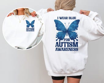Autism Awareness Sweatshirt: Blue Butterfly Tee, Sped Teacher Shirt