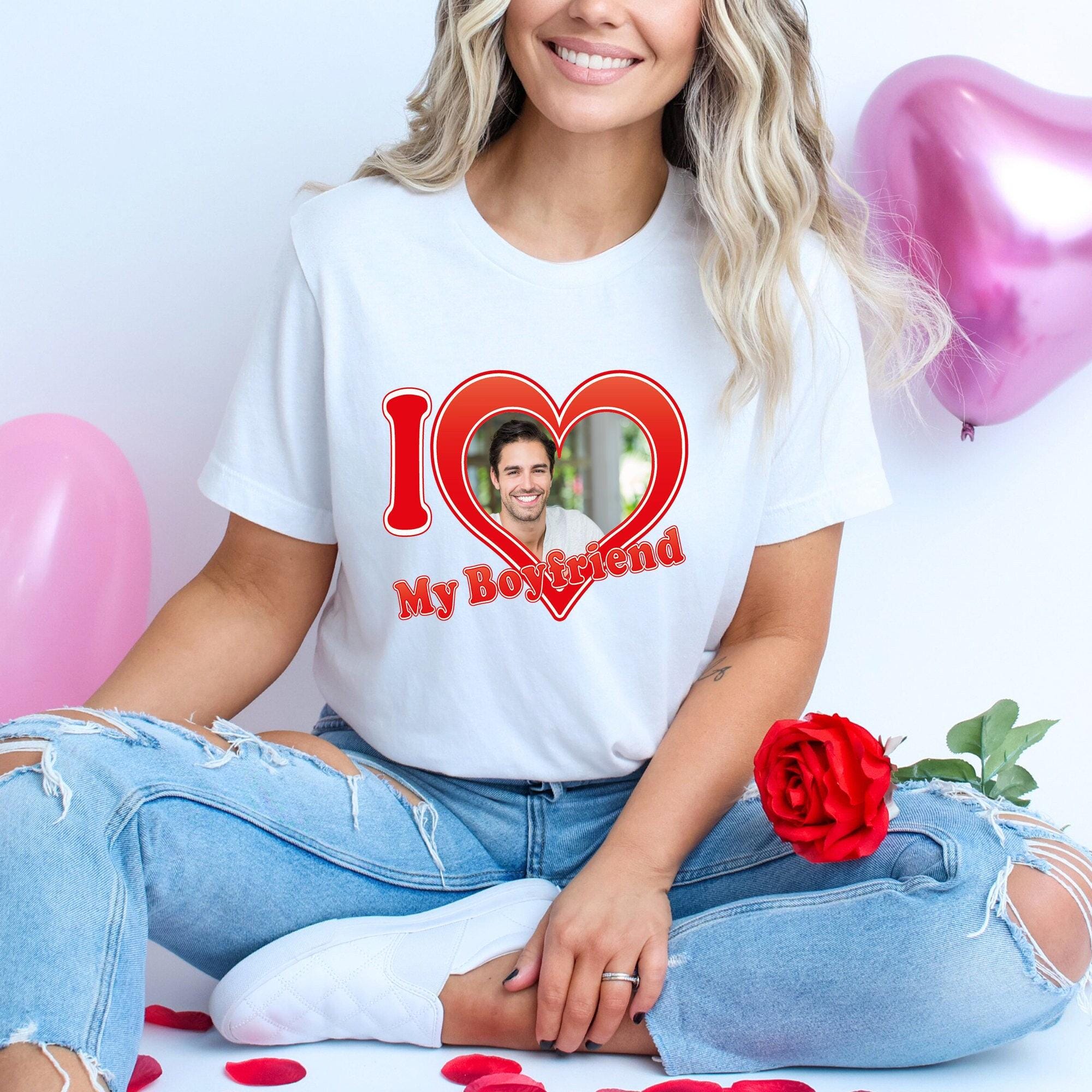 Discover I Love My Boyfriend Tshirt Custom Photo,Boyfriend Custom Shirt,Custom Shirt,I Love My Boyfriend Shirt