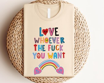 Love Whoever Pride Shirt: LGBTQ+ Graphic Tee