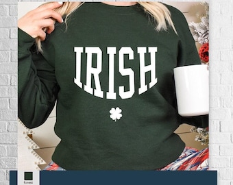 Irish Shamrock Sweatshirt: St Patricks Day Lucky Hoodie