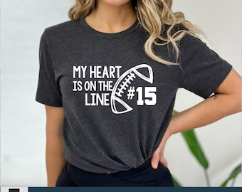 My Heart Is On The Line Football Shirt: Game Day Tee