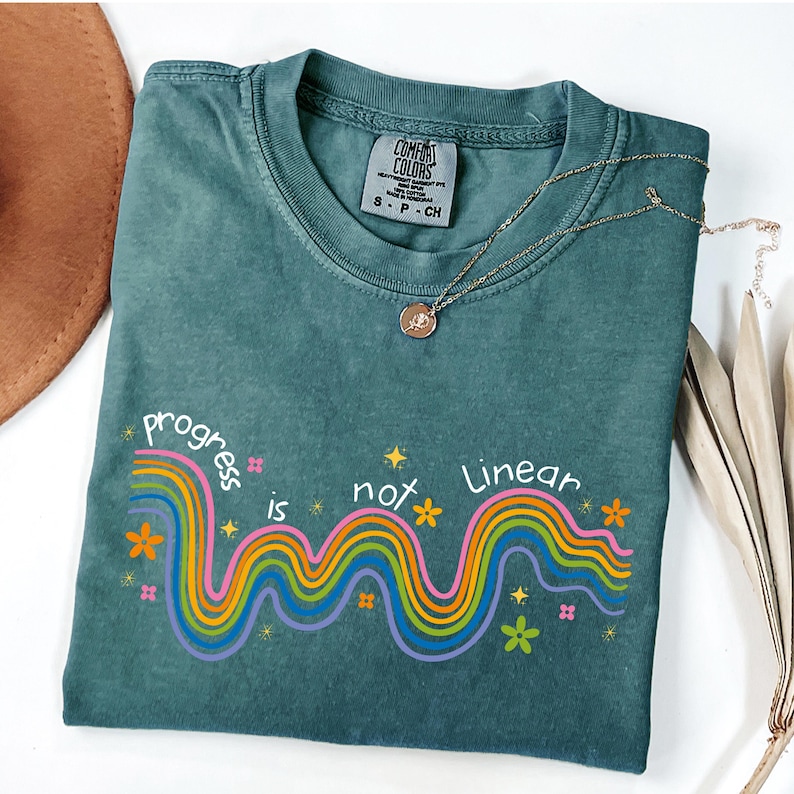 Comfort Colors Progress Is Not Linear Teacher Shirt: Mental Health Awareness image 4