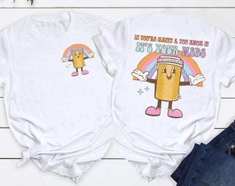 Funny Nurse Shirt: "If You're Happy" Nursing Humor Tee