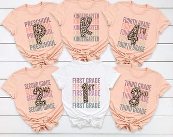 Grade Teacher Shirt: Back to School, First Day of School