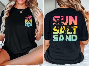 Sun Sand Salt Beach Shirt: Summer Vacation Tee, Traveler Gift