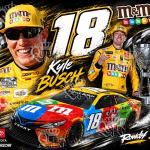 May include: A graphic print featuring NASCAR driver Kyle Busch in a yellow M&M's racing suit, a yellow M&M's cap, and sunglasses. The design includes the number 18, a silver trophy, a Toyota Camry race car with M&M's branding, and text.