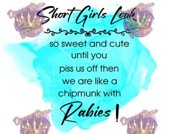 Short Girls digital file for sublimation on shirts, tumblers & more.  PNG/JPG High Res  Fun and Sassy