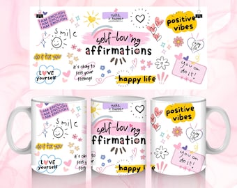 Envoltura de taza de motivación, taza de afirmación (PNG), afirmación (PNG), sublimación de taza de amor propio, envoltura de taza de 11 oz y 15 oz, diseño de taza digital, taza (PNG)