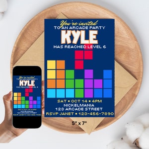 May include: A blue and yellow invitation to an arcade party for Kyle. The invitation features a pixelated Tetris-like game board and the text "You're invited to an arcade party Kyle has reached level 6". The invitation also includes the date, time, location, and RSVP information.
