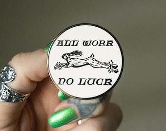 NO LUCK | Bunny Enamel Pin, Macabre, Unlucky, Cottagecore, Gothic, Medieval Inspired, Vintage, Rabbits Foot Charm, Unique Lapel Pin