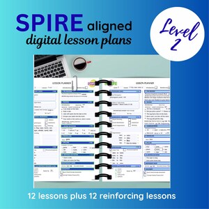 May include: A spiral-bound lesson planner with the text "SPIRE aligned digital lesson plans" and "Level 2." The planner is open, displaying detailed lesson plans with sections for reading, spelling, and phonological awareness. A laptop and coffee cup are visible.