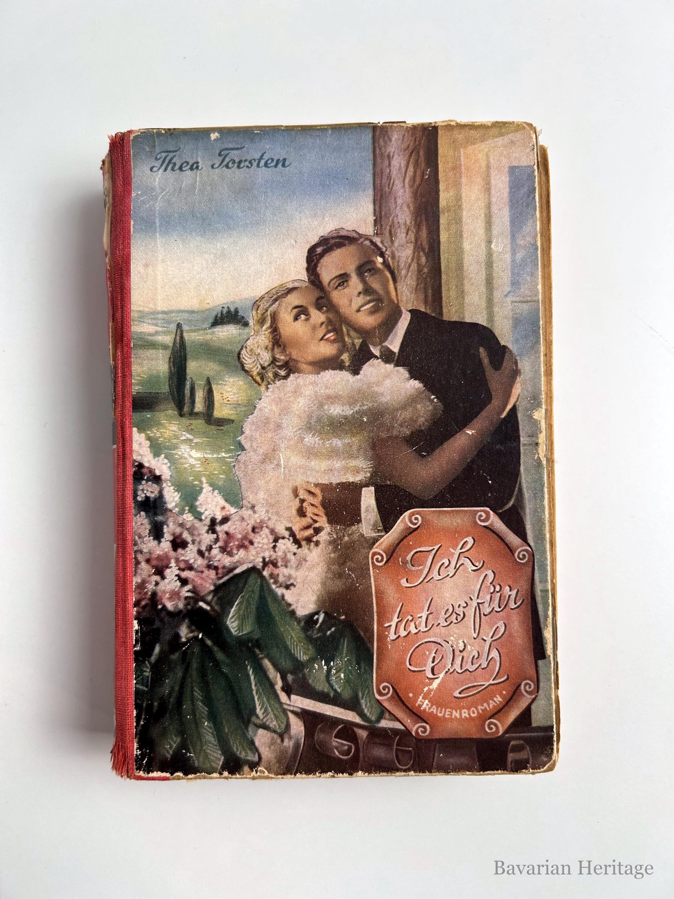 Leihbuch Ich tat es doch für Dich Thea Torsten 1954