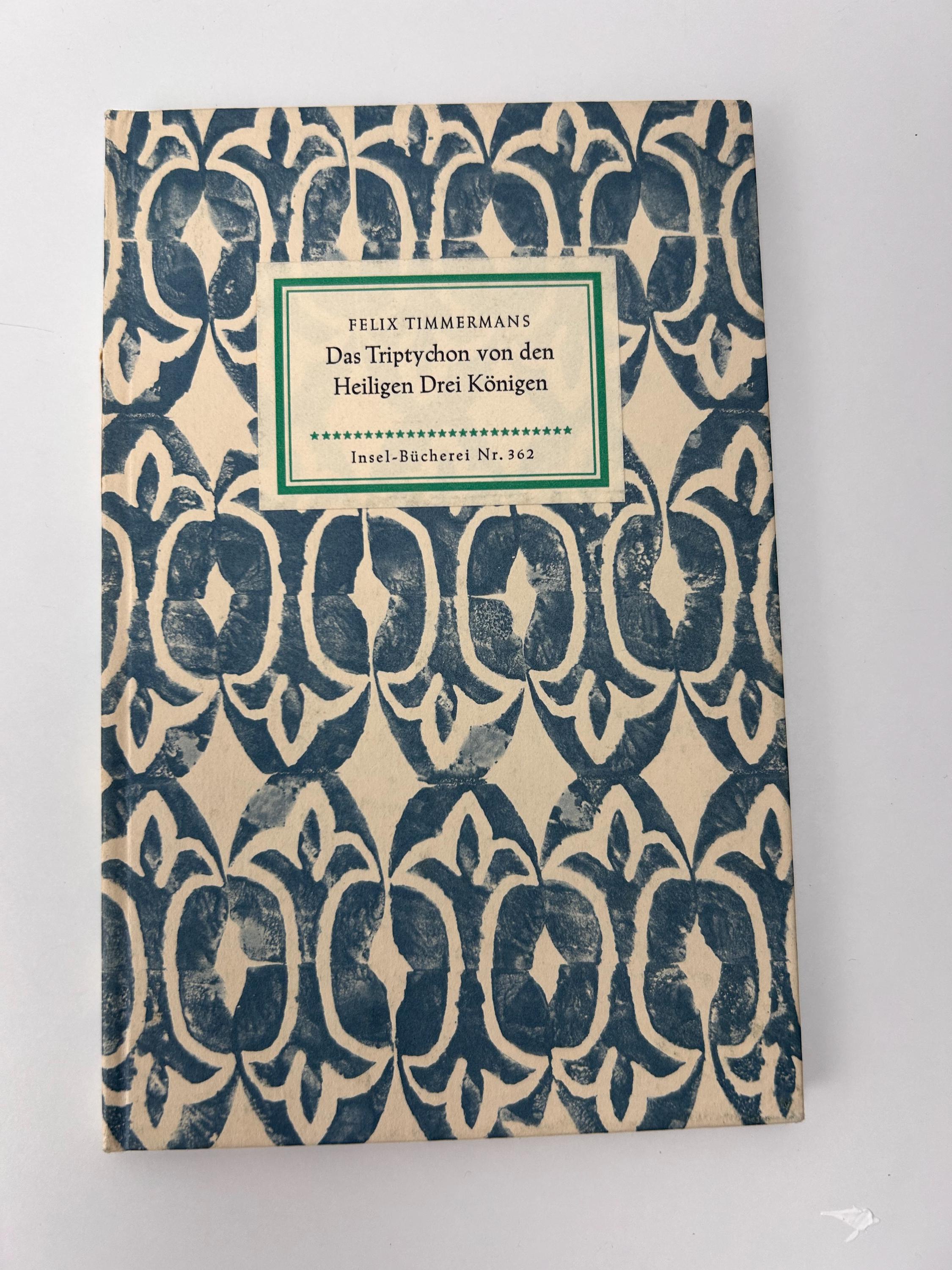 Vintage Buch Felix Timmermans - Triptychon von den Heiligen Drei Königen - Inselbücher Nr. 362  Buch lesenswert Wohnen Dekoration