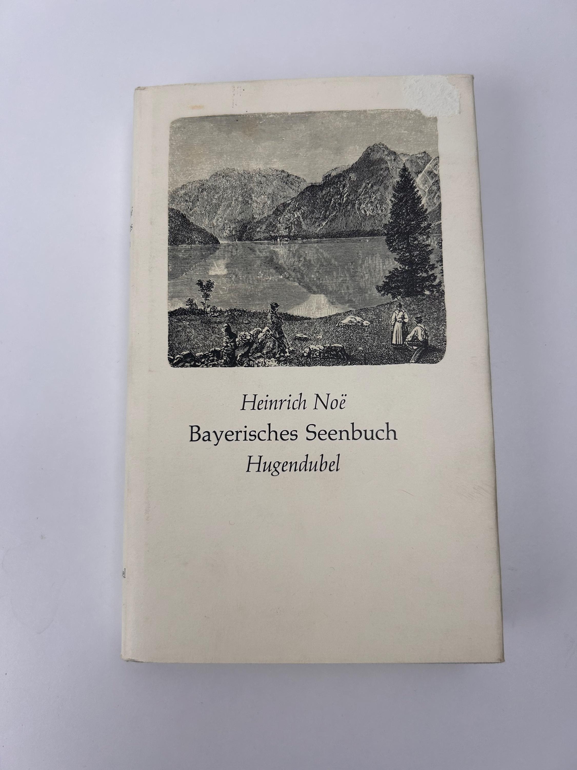 Vintage Buch Heinrich Noe - Bayerisches Seenbuch - Hugendubel - 1982 Buch lesenswert Wohnen Dekoration Sammlerobjekte Buchsammlung