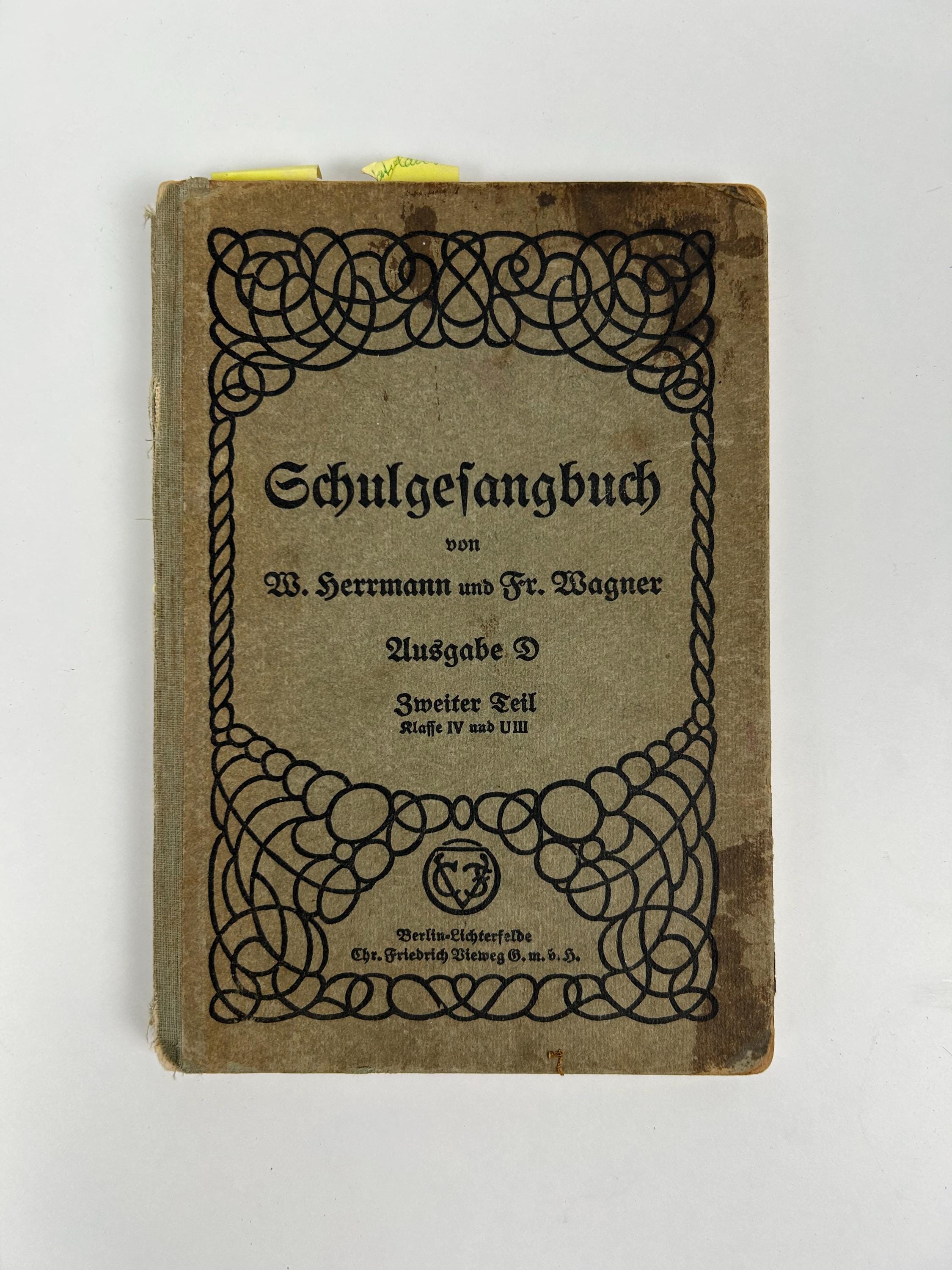 Schulgesangbuch von Willy Herrmann und Franz Wagner 1933 antikes Gesangsbuch vintage