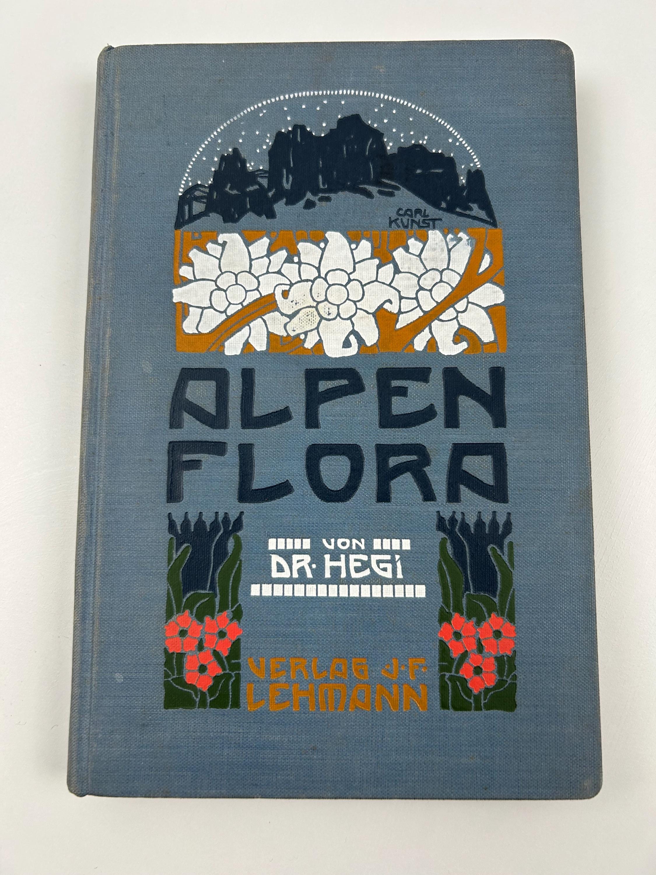 Alpenflora --Alpenpflanzen von Bayern, Österreich und der Schweiz 1930 Dr. Gustav Hegi vintage Bücher antik Buchsammler Pflanzenbuch Botanik