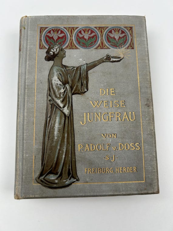 Die weise Jungfrau Buch 1906