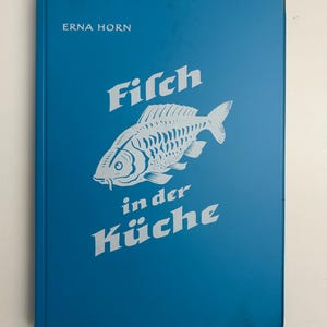 Vis in de Keuken Kookboek Erna Horn Vintage | Antiek Duits Visreceptenboek