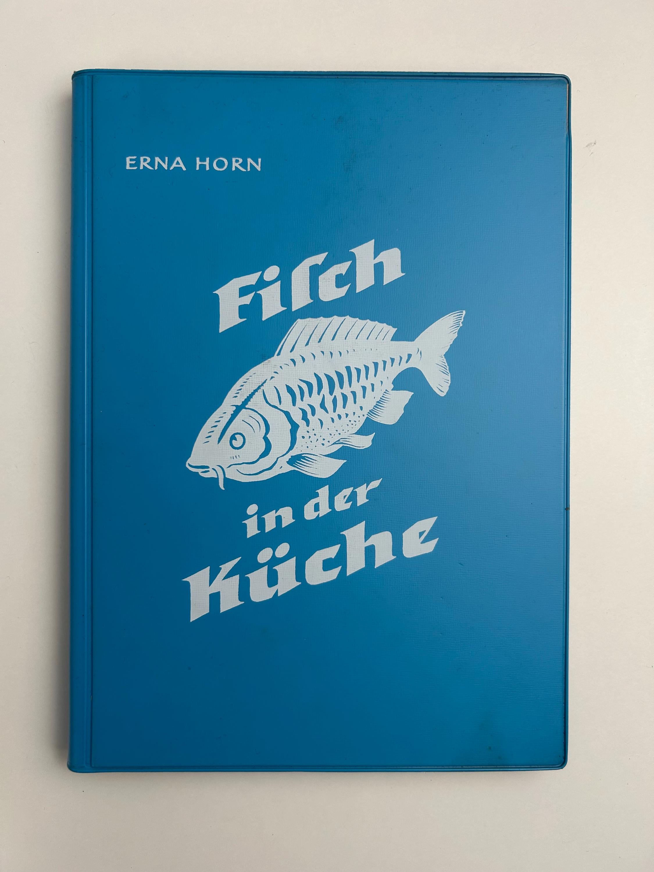 Buch vintage Fisch in der Küche - Erna Horn antike Bücher Buchsammlung lesenswertes antikes Buchsammler