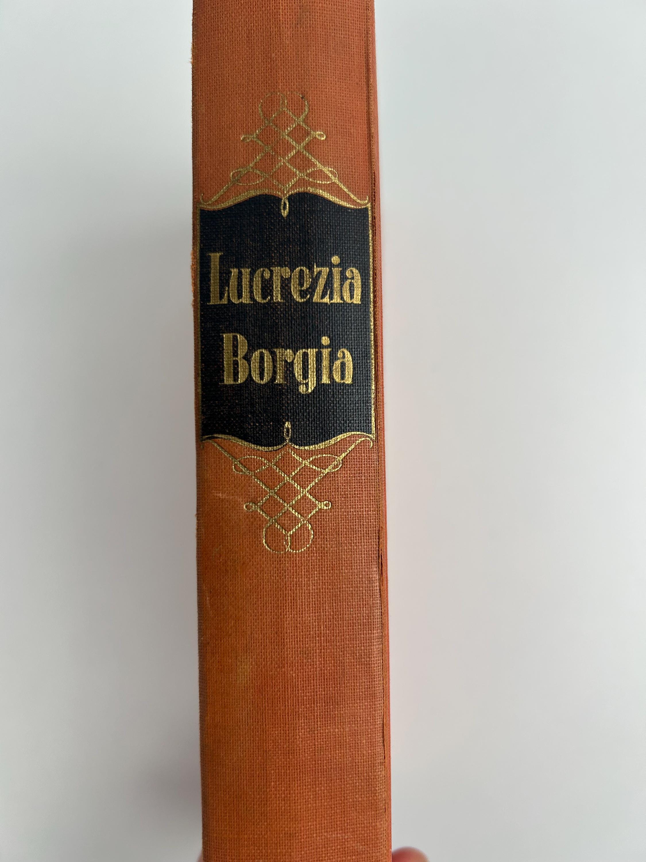 Vintage Buch Lucrezia Borgia (Leidenschaften und Verbrechen der Borgia-Dynastie)1951 Oldenbourg  Berlin Düsseldorf
