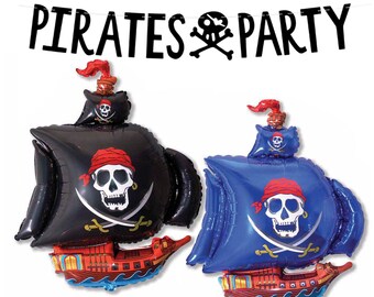 Pirate Ship Balloon, Pirate Balloon Birthday Decoration, Pirate Birthday Banner