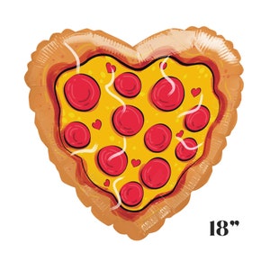 May include: A heart-shaped foil balloon in the shape of a pizza with pepperoni and a yellow crust. The balloon is 18 inches in diameter.