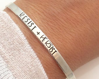Resist and Persist Bracelet  - Sterling silver cuff bracelet  - hand stamped jewelry - skinny cuff - Resist Jewelry - Inspirational