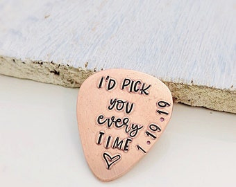 Valentines Gift for him - I'd Pick You Every Time - Personalized Valentine's Day Gift - Gift for Boyfriend - Personalized Guitar Pick