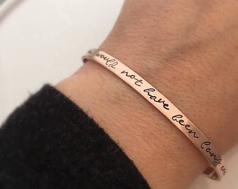 Grief Gift - Forever would not have been long enough - Loss of a loved one - Memorial Bracelet - Sympathy