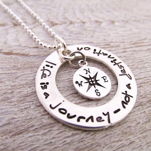 Life is a Journey Necklace - Inspirational Jewelry - hand stamped necklace - Compass Jewelry - Graduation Gift