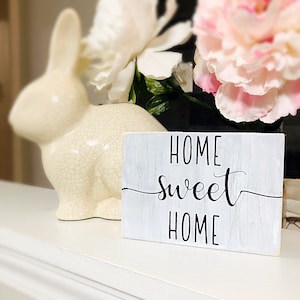 Tiered Tray Decor - Home Sweet Home mini sign - Farmhouse Decor  - Shelf Sitter Sign - House Warming Gift - Rustic Home sign