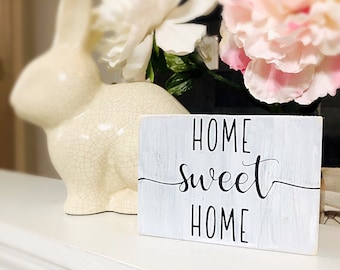 Tiered Tray Decor - Home Sweet Home mini sign - Farmhouse Decor  - Shelf Sitter Sign - House Warming Gift - Rustic Home sign