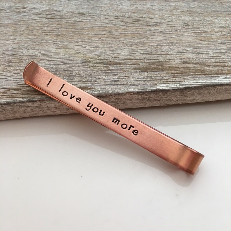 Hidden Message Tie Clip I love you more Valentine's Day Gift for him Personalized Copper Tie Clip Men's Tie Bar Monogramed Tie Clip image 1