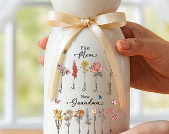 Custom First Mom Now Grandma Ceramic Flower Vase, Birth Month Flower Vase, Grandmas Garden Vase, Birthday Gift for Mom Nana Mothers Day Gift