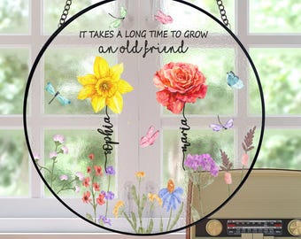 It Takes A Long Time To Grow An Old Friend, Custom Best Friends Stained Glass, Soul Sisters Suncatcher, Friendship Besties Birthday Gift