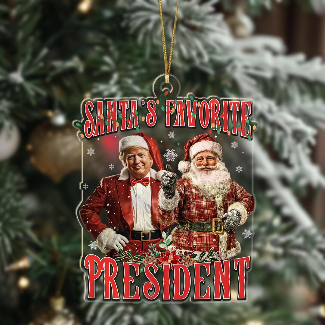 Santa's Favorite President Trump 2024 Ornament, Humorous Trump
