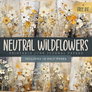Wildflower Junk Journal Kit Pages, Neutral Classy Whimsy Digital Art, Commercial Use, Printable Floral Pages for Scrapbooking