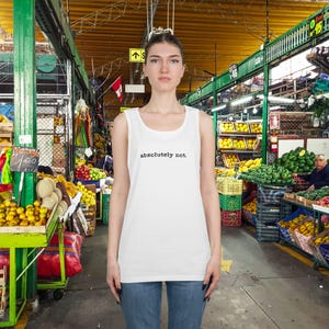 Sarcastic Gym Tank Top: Absolutely Not, Minimalist Workout Tee